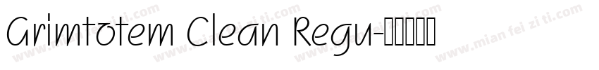 Grimtotem Clean Regu字体转换
